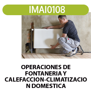 Course Image IMAI0108 OPERACIONES DE FONTANERIA Y CALEFACCION-CLIMATIZACION DOMESTICA